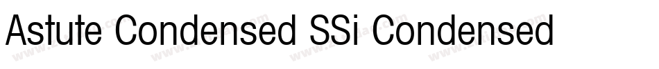 Astute Condensed SSi Condensed字体转换